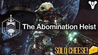 Destiny | Abomination Heist Cheese Spot - Nightfall Walkthrough Guide April 11/04/2017