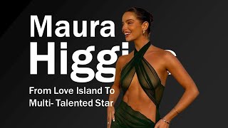 Maura Higgins From Love Island to Multi-Talented Star