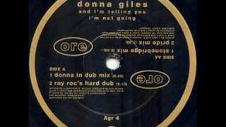 Donna Giles - And I'm Telling You I'm Not Going