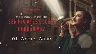 Öl Artık Anne - Sen Hiç Ateş Böceği Gördün Mü? (Orijinal Film Müzikleri)