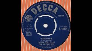 Good Lovin' - Brian Poole And The Tremeloes