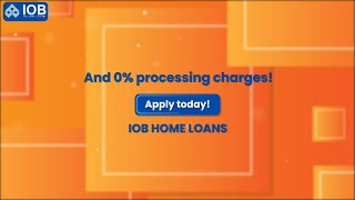 IOB's Home Loan!