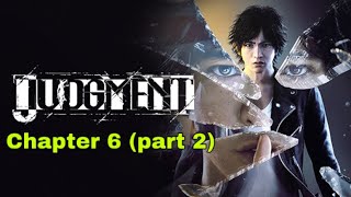 Judgment- Chapter 6 (Part 2)