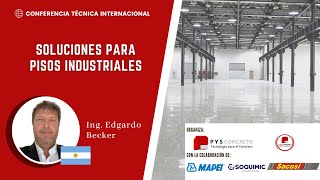 Conferencia Técnica Internacional "Soluciones para Pisos Industriales"