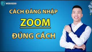 HƯỚNG DẪN ĐĂNG NHẬP ZOOM KHÔNG GIỚI HẠN MỚI NHẤT THÁNG 09 2021