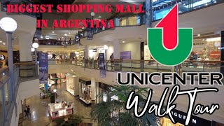 UNICENTER - Argentina's Biggest Shopping Mall - #BAWalkSeries