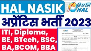 HAL Nasik की निकली Apprentice भर्ती 2023, HAL Nasik Apprentice 2023,ITI, Diploma,BE, B.Tech, BA,BSC