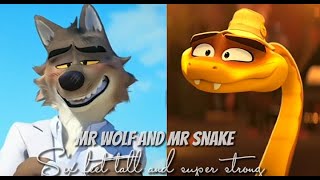 Mr Wolf and Mr Snake edit