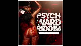 PSYCH WARD RIDDIM INSTRUMENTAL