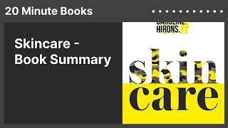 Skincare - Book Summary