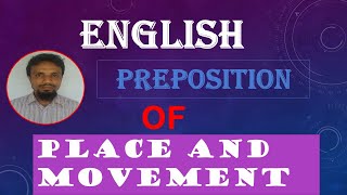 prepositions of place and movement।। কখন, কোথায় এবং কিভাবে ব্যবহার করবেন।।