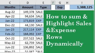 Dynamically Highlight Rows and Sumif