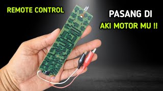 GAK NYANGKA REMOTE RUSAK JADI SECANGGIH INI DI MOTOR !!