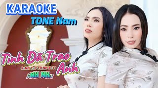 🎤 KARAOKE TONE NAM/TÌNH ĐÃ TRAO ANH BEAT GỐC DỄ HÁT