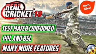 Real cricket 18 Psl,Bpl and test match Android and IOS  date with proof