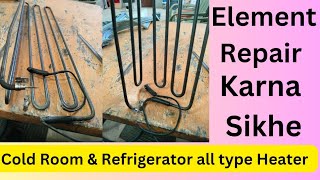 How to Repair Freezer Heater||Cold room ya Refrigerator ke heater ko kaise repair karte hain