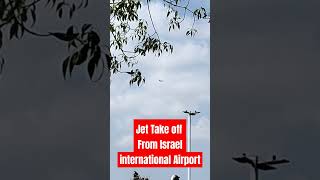 Jet take off from Israel International Airport