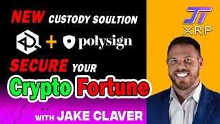 NEW CRYPTO CUSTODY SOLUTION for Retail Investors! Polysign + Digital Ascension Group - Jake Claver