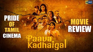 Paava Kadhaigal Movie Review l Sudha Kongara l Vignesh Shivan l Goutham Menon l Vetrimaran l Netflix