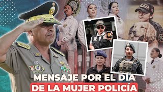 Saludo por el Día de la Mujer Policía