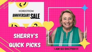 Sherry's NORDSTROM ANNIVERSARY SALE 2023 Quick Picks | Fashion over 50 | SUPER BOWL SALE OF THE YEAR