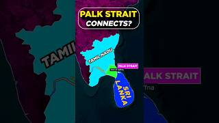 Palk Strait | Palk Strait on Map | Ram Setu Bridge #palkstrait  #geography #mapping #upsc