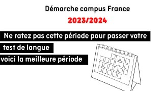 Démarche campus France 2023/2024 : voici la meilleure période de passation du test de langue