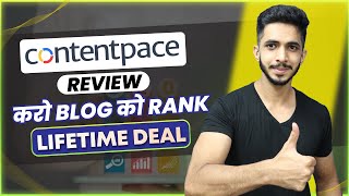 ContentPace Review [Lifetime Deal] 🔥 - करो Blog को Rank 😱