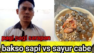 #tkiriyadharabsaudi #baksosapi  SARAPAN PAGI MAKAN BAKSO SAPI SAYUR CABE