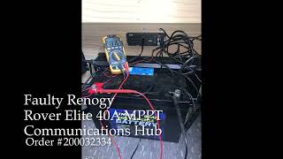 Faulty Renogy Rover Elite 40A MPPT solar controller & communications hub￼