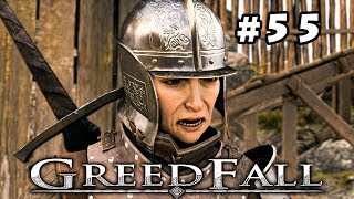 Greedfall - Let's Play - Part 55