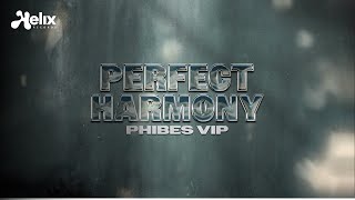 Coco x Phibes - Perfect Harmony (Phibes VIP) [Visualizer] [Helix Records]