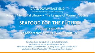 Drawdown The Future A Conversation for our Changing Times Seafood for the Future