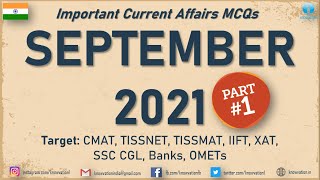 Current Affairs Questions for SEPTEMBER 2021 | PART-1 | G.K MCQs | XAT, IIFT, TISSNET, CMAT, Banks