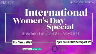 Up The Archer - International Women's Day Special