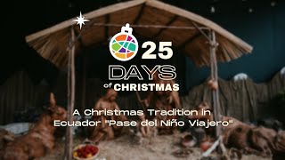 A Christmas Tradition in Ecuador (The Duncans)