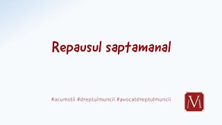 Repausul săptămânal