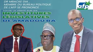 🔴DIRECT : TOUTE LA VÉRITÉ SUR LES INVESTITURES DE AMADOU BA : DR MBACKÉ DIA MEMBRE BP AFP FAIT ....