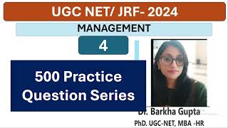 4/ 500 Management Practice Question Series / UGC NET / PYQs/ MCQs/ By Dr. Barkha Gupta/ Management