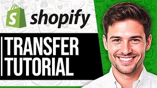 How To Transfer Shopify Store To Another Shopify Store (Tutorial)