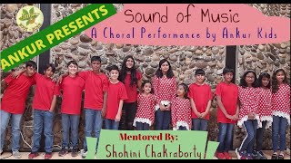 Sound of Music by Ankur Kids | Mentored by Shohini Chakraborty | Festival of Learning - Feb 2022