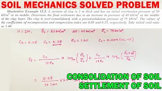 Problems on Consolidation of Soil, soil consolidation numericals, Soil Mechanics, civil engineering