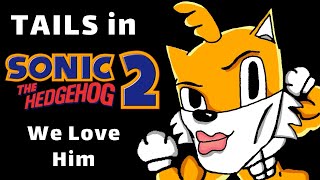 Does Tails do this to you too?