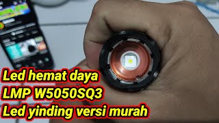 Senter TaffLed E17 upgrade driver cree 3A led LMP W5050SQ3