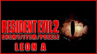 Resident Evil 2 (Enemy/Item/Puzzle) Randomizer (Leon A) | LeviTheRelentless