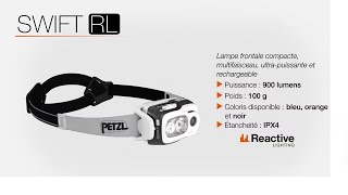 Présentation de la lampe frontale Petzl Swift RL.