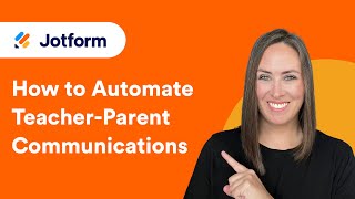 How to Automate Teacher-Parent Communications