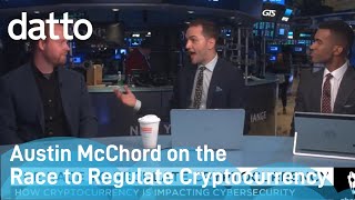 Austin McChord On The Race to Regulate Cryptocurrency