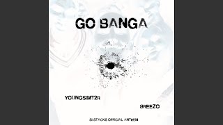 GO BANGA (feat. BREEZO)