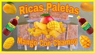 Paletas de mango con chamoy / Cómo Preparar o Hacer Unas Ricas Paletas